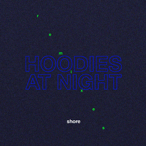 Shore (Honest Remix)