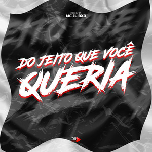 Do Jeito Que Você Queria