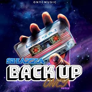 Back Up (feat. Shazza) (ONYC Remix)
