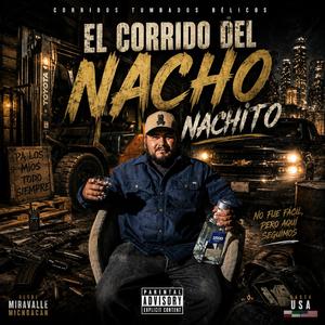 Nacho Nachito (Corrido belicoTumbado)