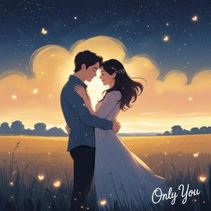 เธอคนเดียว (Only You)