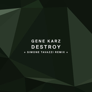 Destroy (Original Mix)
