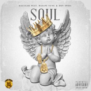 Soul (feat. Don Spida & Hasani Yung)