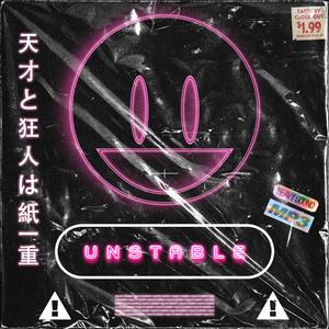 UNSTABLE