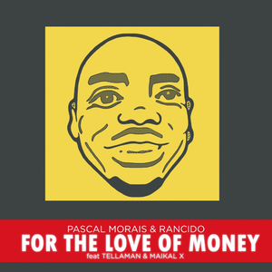 For The Love of Money (Original Mix)