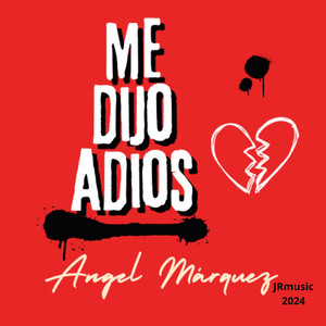 Me dijo Adiós