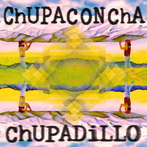 ChUPADiLLO III