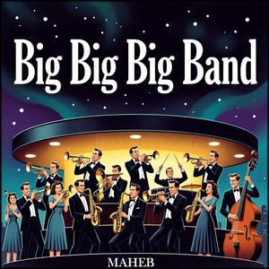 Big Big Big Band
