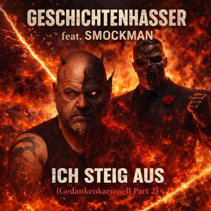 Ich steig aus (feat. Smockman)
