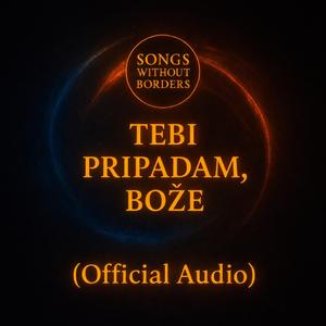 Tebi pripadam, Bože (Official Audio)