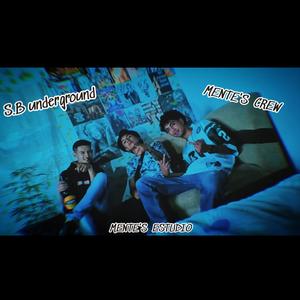 SOLO TOCA SONREIR MENTES CREW S.B UNDERGROUN