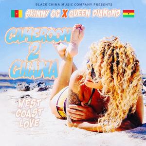 Cameroon 2 Ghana (feat. Queen Diamond, BCMC & MC IKE)