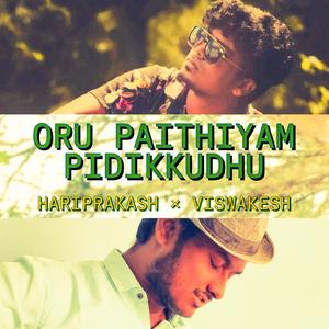 Oru Paithiyam Pidikkudhu