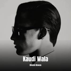 Kaudi Wala