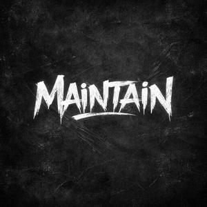 Maintain