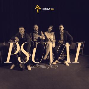 Псувай (feat. Balkanik Group)