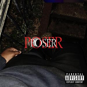 Poser (feat. WlyStorm)