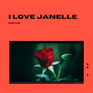 I Love Janelle