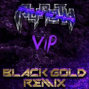 Black Gold (Dyroth Remix VIP)