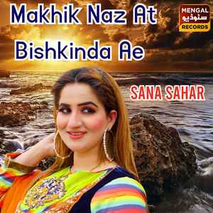 Makhik Naz At Bishkinda Ae