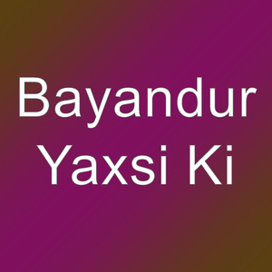 Yaxsi Ki