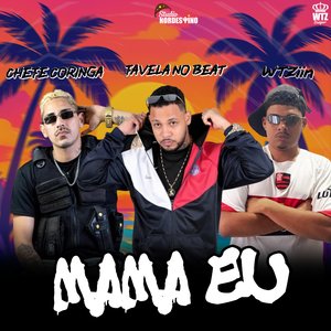 Mama Eu (Brega funk)