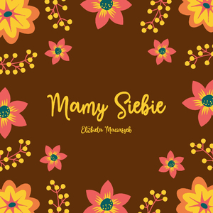 Mamy Siebie