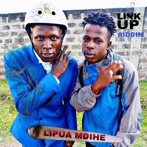 Lipua mdihe (feat. Natty Ting) (Link up riddim)