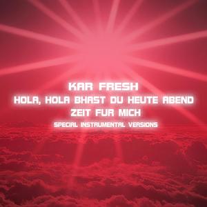 Hola Hola - Hast Du Heute Abend Zeit Fur Mich (Extended Instrumental Mix )