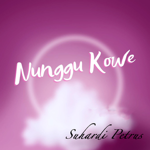 Nunggu Kowe