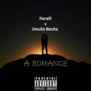 A Romance (feat. Perelli & Jimulla Beats)