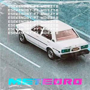 Meteoro (feat. Mdiezy8)