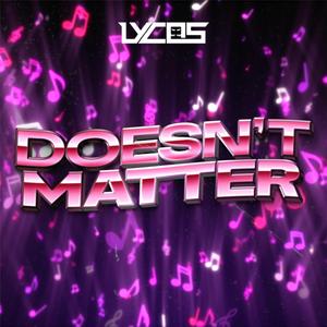 DOESN'T MATTER