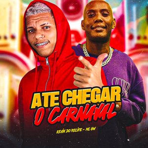 Ate Chegar o Carnaval