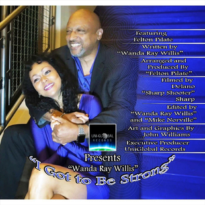 I Got to Be Strong (feat. Felton Pilate)