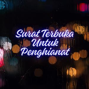 Surat Terbuka Untuk Penghianat