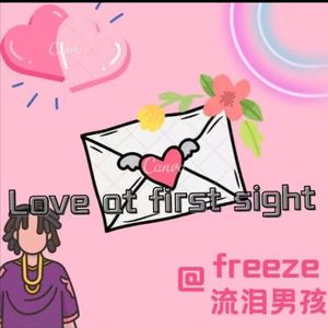 LOVE AT FIRST SIGHT（Prod by Freeboy_YAN）