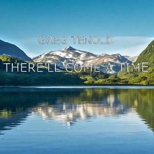 There'll Come a Time