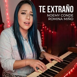 Te extraño-Noemy Conde (Cover Quinto Escalón)