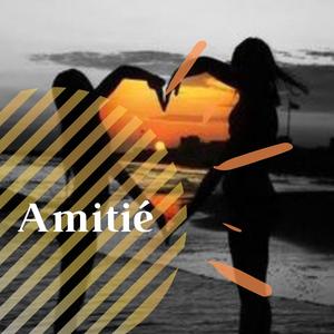 Amitié