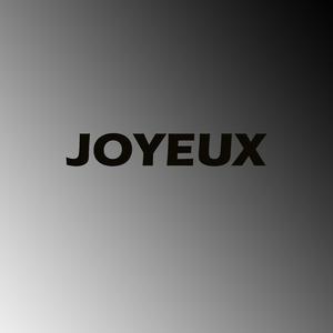 Joyeux