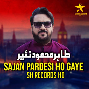 Sajan Pardesi Ho Gaye