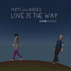 Love is the Way (feat. Hodges) (Japanese Version)