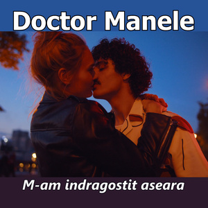 M-am indragostit aseara