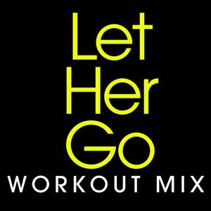 Let Her Go