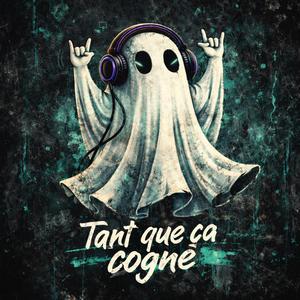 Tant que ça cogne