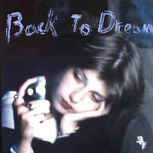 Back To Dream (归梦）