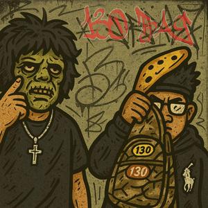 130 BAG (feat. mmarcus)