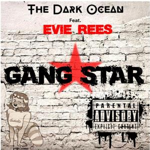 Gang Star (feat. Evie Rees) (Radio Edit)