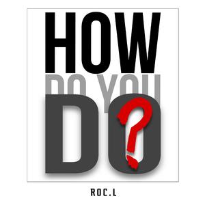 Crazy Frog-How Do You Do（Roc_L Bootleg Remix）（RocL_ remix）